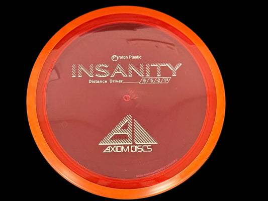 Proton Insanity